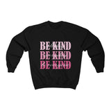 Be Kind Sweatshirt