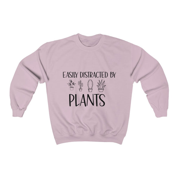 Easily Distracted by Plants Sweatshirt