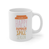 Happy Pumpkin Spice Season 11oz Ceramic Mug