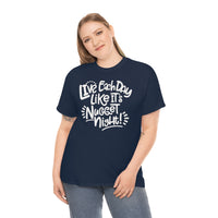 Live Each Day Like It's Nugget Night Unisex Cotton Tee