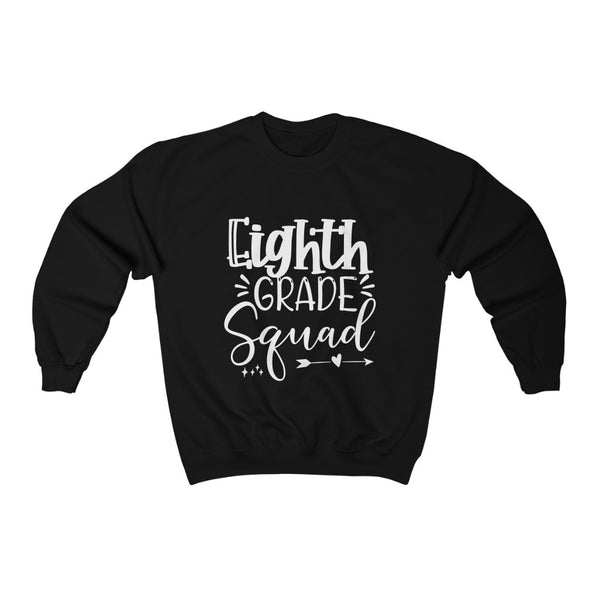 8th Grade Squad Sweatshirt