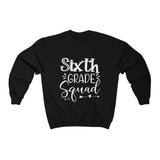 6th Grade Squad Sweatshirt